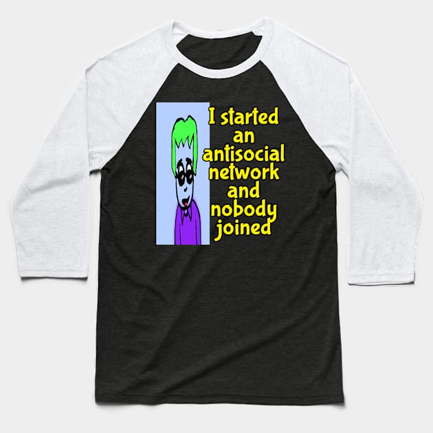 antisocial network tee Baseball T-Shirt by Ray Nichols